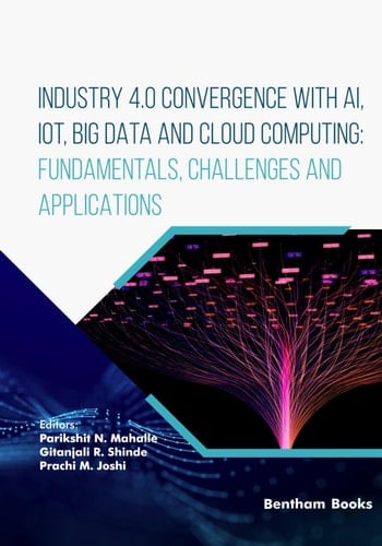 Iot and Big Data Analytics Fundamentals, Challenges and Applications. Industry 4.0 convergence with AI, IoT, big data and cloud computing. Volume 4