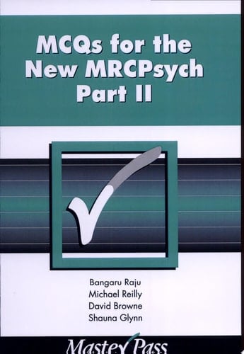 MCQs for the New MRCPsych Part II