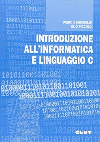 Introduzione all'informatica e linguaggio C