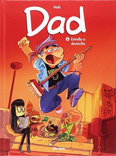 Dad 4, Estrella a domicilio