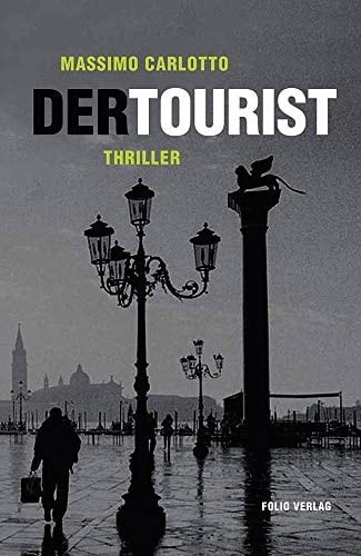 “Der” Tourist Thriller