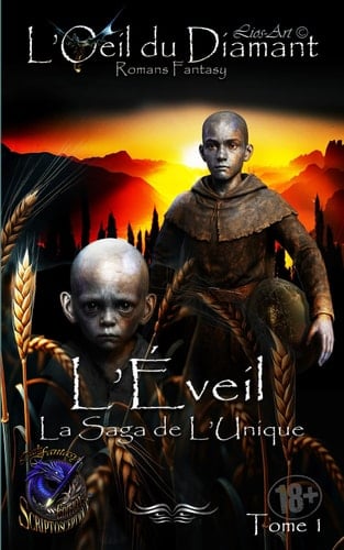 L'Éveil La Saga de L'Unique