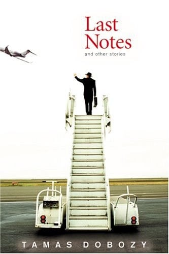 Last Notes And Other Stories