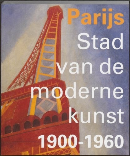 Parijs, stad van de moderne kunst, 1900 - 1960