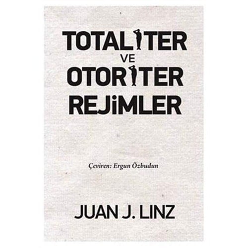 Totaliter ve Otoriter Rejimler