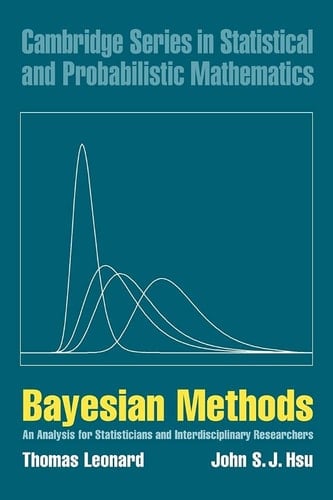 Bayesian Methods An Analysis for Statisticians and Interdisciplinary Researchers