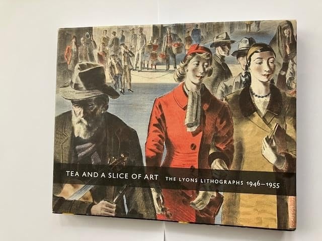 Tea and a Slice of Art The Lyons Lithographs 1946-1955