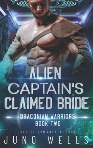 Alien Captain's Claimed Bride A SciFi Alien Romance