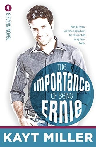 The Importance of Being Ernie The Flynns Book 4