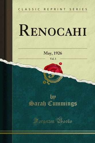 Renocahi, Vol. 3 May, 1926 (Classic Reprint)