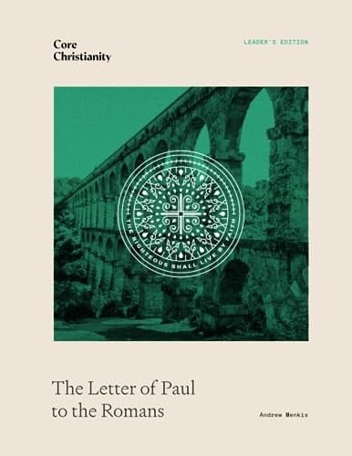 The Letter of Paul to the Romans Leader's Edition