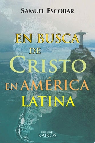 En busca de Cristo en América Latina