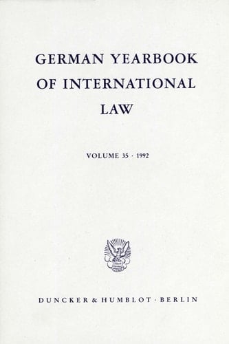 German Yearbook of International Law / Jahrbuch Für Internationales Recht Vol. 35 (1992).