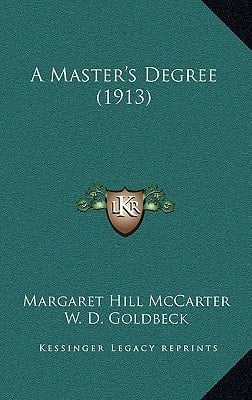 A Master's Degree (1913)