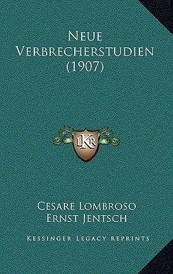 Neue Verbrecherstudien (1907) (German Edition)