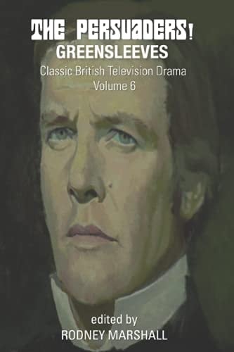 Greensleeves: The Persuaders! Classic British Television Drama Volume 6