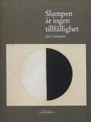 Slumpen är ingen tillfällighet