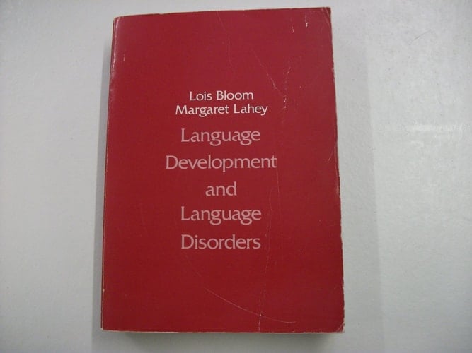 BLOOM LANGUAGE DEVELOPMENT & LANGUAGE (Wiley Series on Communication Disorders)