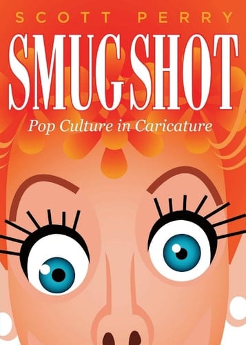 Smugshot Pop Culture in Caricature