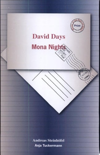 David Days, Mona Nights