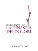 La dinastia dei dolori