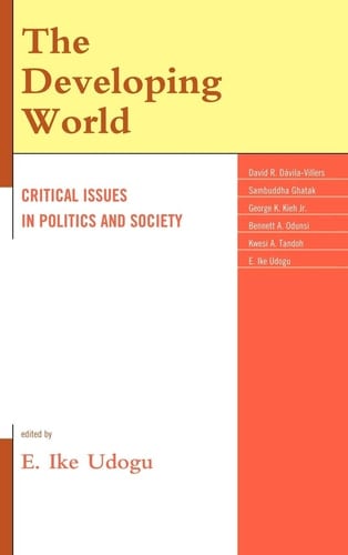 The Developing World Critical Issues in Politics and Society