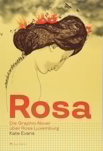 Rosa die Graphic Novel über Rosa Luxemburg