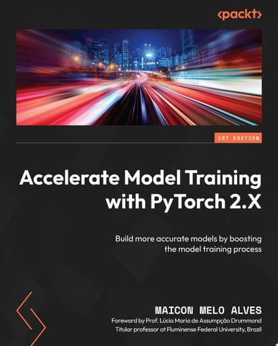 Accelerate Model Training with PyTorch 2.X