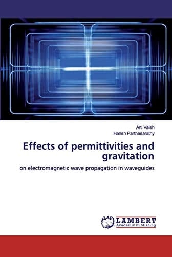 Effects of permittivities and gravitation: on electromagnetic wave propagation in waveguides