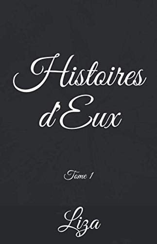 Histoires D'Eux Tome 1