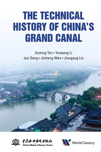 The Technical History of China's Grand Canal