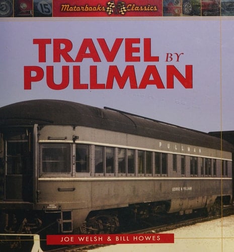 Travel by Pullman