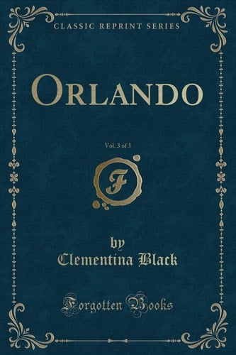 Orlando, Vol. 3 of 3 (Classic Reprint)