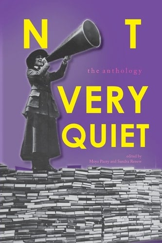 Not Very Quiet The Anthology