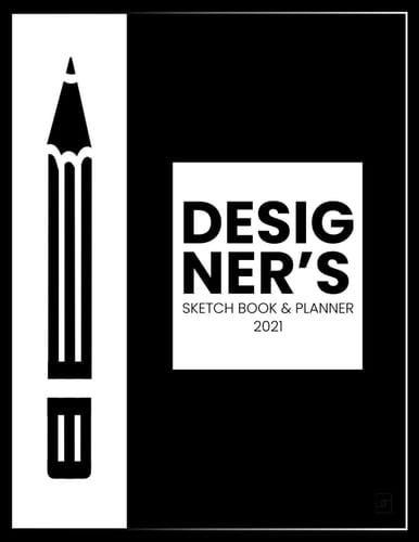 Designer’s all in one sketchbook and calendar Planner July-Dec 2021 |To Do| Dotted Grid |Square Grid | Plain | 140 Pages Size (8.5”X11” in) (21.59 ... | Perfect for all Designers and art students