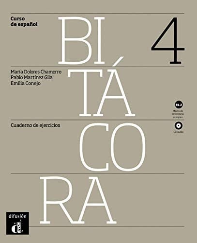 Bitácora curso de español. .... 4, Cuaderno de ejercicios B1.2
