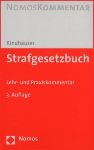 Strafgesetzbuch Lehr- und Praxiskommentar
