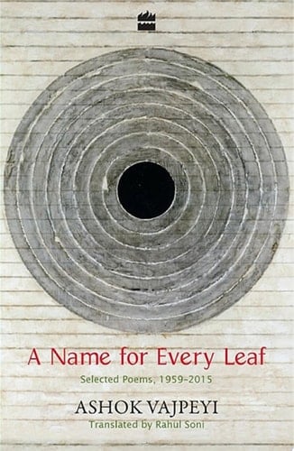 A Name for Every Leaf Selected Poems, 1959-2015