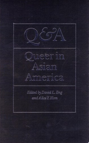 Q & A Queer And Asian Queer & Asian In America