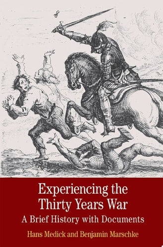 Experiencing the Thirty Years War
