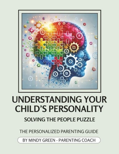 Understanding Your Child's Personality: Solving The People Puzzle