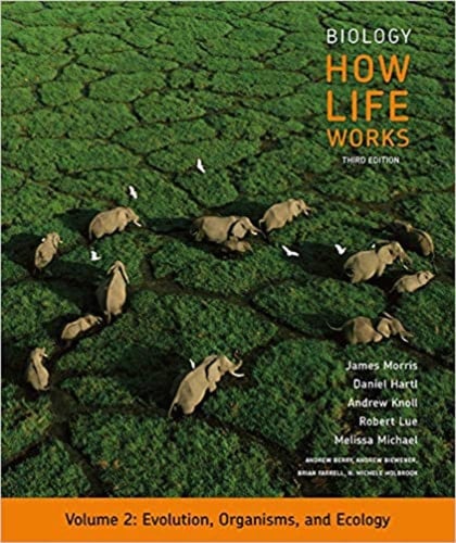 Biology: How Life Works, Volume 2