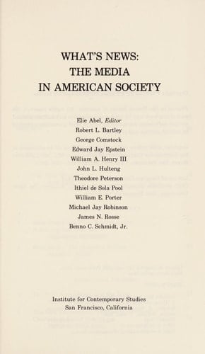 What's News The Media in American Society