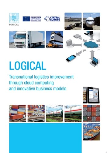 LOGICAL - Transnational logistics improvement through cloud computing and innovative business models