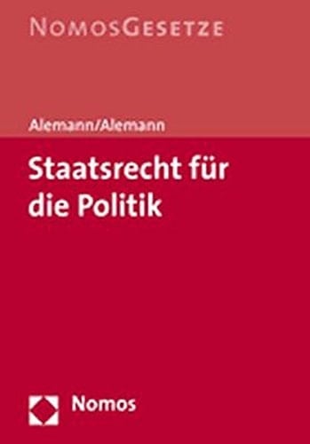 Staatsrecht für die Politik