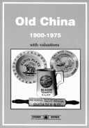 Old China 1910-1975 with Valuations