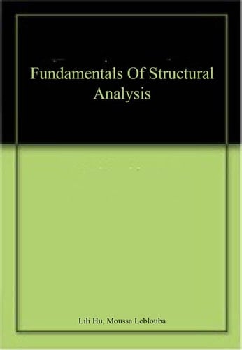 Fundamentals of Structural Analysis