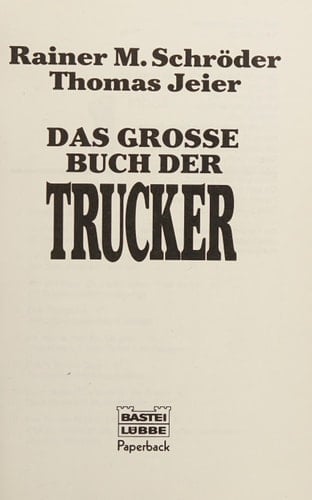 Das grosse Buch der Trucker