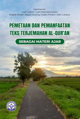 PEMETAAN DAN PEMANFAATAN TEKS TERJEMAHAN AL-QUR’AN SEBAGAI MATERI AJAR