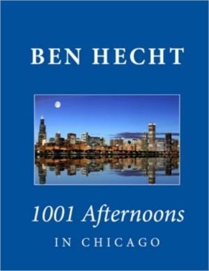 1001 Afternoons In Chicago